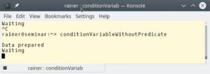 Abbildung 3: Bedingungsvariable ohne Prädikat.