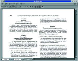 Eine Unzahl bestehender Gesetze und Verordnungen musste bei der Einführung der digitalen Unterschrift an die neue Regelung für elektronische Signaturen angepasst werden.