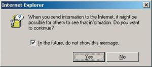 Abbildung 1c: Ein Beispiel für hoffnungslos übertriebene Warnmeldungen. Der Anwender hat einen Knopf gedrückt, schon belästigt ihn sein Browser mit einem Hinweis, dass er genau dies getan hat.
