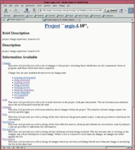 Abbildung 2: Von der Projektseite des Aegis-Webinterface aus kann der Programmierer Informationen über die einzelnen Changes abrufen. Im Bild zu sehen ist das Webinterface des Aegis-Projekts auf Sourceforge.