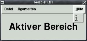 Abbildung 3: Tk zeichnet seine Menüs unter Linux im bekannten Motif-Look - die Menüleiste ist dreidimensional abgehoben. Das Hilfe-Menü steht immer am rechten Rand der Menüleiste.