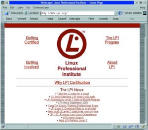 Abbildung 5: Einheitliche Zertifikate für Linux-Kenntnisse - quer über alle Distributionen - sind das Ziel des Linux Professional Institute.