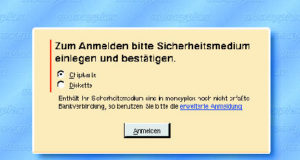 Abbildung 5: Moneyplex fordert beim Start zum Einlegen des Sicherheitsmediums auf. Eine Chipkarte ist in dieser Hinsicht die eleganteste Lösung.