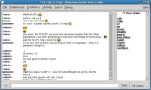 Abbildung 5: Wer sich mit Tcl-Experten unterhalten will, findet sie meist im Tcler's Chat. Als Client-Software bietet sich Tkchat an, das Programm ist selbst in Tcl programmiert.