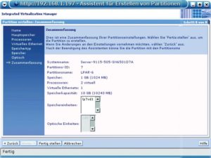Abbildung 1: Eine neue logische Partition hat das Licht der Welt erblickt: Der Virtualisierungsmanager fasst alle Einstellungen noch einmal zusammen.