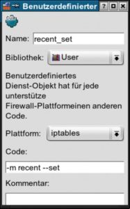 Abbildung 2: Ein eigens definierter Service in FW-Builder erlaubt es, das Recent-Modul von Netfilter via GUI zu nutzen. Hier erhält die IPtables-Option »-m recent --set« ihr GUI-Äquivalent unter dem Namen »recent_set«.