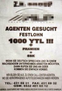 Abbildung 8: Umgerechnet knapp 500 Euro und Logie bietet ein türkisches Callcenter Arbeitnehmern, die deutsche Sprachkenntnisse mitbringen.