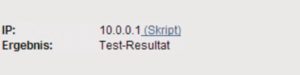 Abbildung 5: Der Aufruf eines externen Perl-Testskripts liefert prompt das zugehörige Ergebnis »Test-Resultat«.