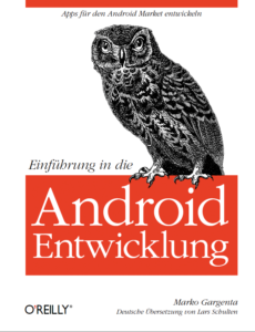 Abbildung 2: Kostenlos auf der DELUG-DVD: "Android-Entwicklung" aus dem Hause O'Reilly.