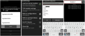 Abbildung 4: Open VPN lässt sich nur auf gerooteten Androiden installieren. Dann bedarf es noch der richtigen Pfade, Einstellungen und eines Tests mit Netping.