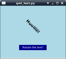 Die Qt-Quick-Applikation rotiert auf Knopfdruck den angezeigten Text.