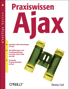 Abbildung 2: Kostenlos auf der DELUG-DVD: "Praxiswissen Ajax" aus dem Hause O'Reilly.