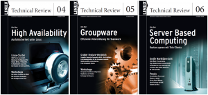Abbildung 2: Dreimal "Linux Technical Review": Hochverfügbarkeit, Groupware, Server Based Computing. Der reguläre Verkaufspreis des gedruckten Formats liegt bei 89 Euro je Buch.