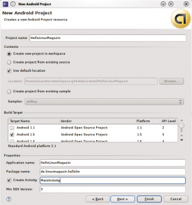 Abbildung 2: Bei einem neuen Projekt legt der Entwickler den Namen, API-Level, Java-Paketnamen sowie die Version des Android-API fest. Auf diese Weise testet er, ob seine App auf den verschiedenen Geräten am Markt korrekt läuft.