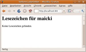 Abbildung 5: Dynamisches HMTL: Die If-Anweisung im Template stellt fest, dass die Lesezeichen-Datenbank noch leer ist, und präsentiert dies als Meldung.
