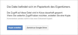 Abbildung 2: Google Drive gewährt auch auf gesperrte Dateien unter Umständen noch wochenlang Zugriff.