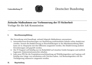 Abbildung 5: Willkommen in der Moderne: Die Unterabteilung IT schlägt "Zeitnahe Maßnahmen zur Verbesserung der IT-Sicherheit" vor, zum Beispiel achtstellige Passwörter und begrenzte Adminrechte.