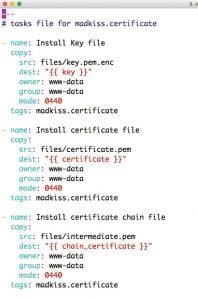 Abbildung 4: Die <code>madkiss.certificate</code>-Rolle installiert auf dem Zielsystem SSL-Zertifikate samt Schl&uuml;ssel. 