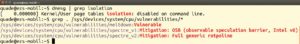 Abbildung 2: Wer KPTI per Bootoption deaktiviert hat (oben), macht Linux verwundbar (unten).