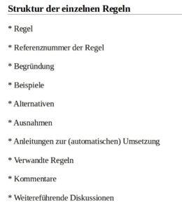 Abbildung 2: Die Regeln folgen ihrerseits wieder einheitlichen Strukturen.