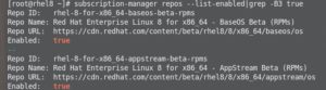 Abbildung 1: Nur noch zwei Repositories sind in RHEL 8 standardmäßig aktiv – Base OS enthält das Grundsystem, Appstream die meisten Applikationen.