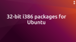Die Absage an 32-Bit-Pakete für die kommenden Ubunut-Ausgaben hat Kritiker auf den Plan gerufen. Nun lenkt Canonical ein und verspricht 32-Bit-Pakete.