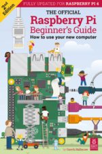 Raspberry Pi Press hat den offiziellen Beginners Guide aktualisiert und damit den neuen Raspberry Pi 4 eingebunden.