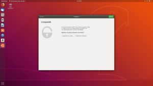 Abbildung 1: Auf einem neuen Ubuntu 18.04 bekommt der Anwender angeboten, Livepatch zu aktivieren.