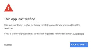 Abbildung 7: Google warnt vor der unverifizierten App, aber unter <span class="ui-element">Advanced</span> geht es auf eigene Gefahr weiter.
