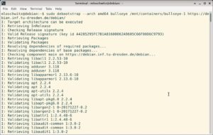 Abbildung 3: Ein f&uuml;r den Betrieb in Nspawnd oder Portabled geeigneter Container ist mit den typischen Debian-Werkzeugen wie Debootstrap schnell gebaut.
