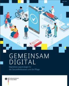 Abbildung 1: Die Digitalisierungsstrategie der Bundesregierung.