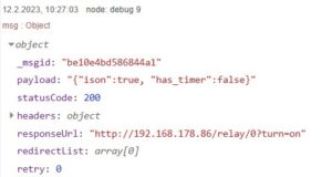 Abbildung 14: Die Debug-Ausgabe im Anschluss an den HTTP-Request-Node zeigt, wie die Bew�sserung eingeschaltet wird.