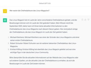 Abbildung 2: ChatGPT halluziniert Chefredakteure des Linux-Magazins. Keiner der genannten Namen stimmt, die echten Chefredakteure finden hingegen keine Erw&auml;hnung.