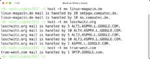Abbildung 2: Während das Linux-Magazin sich um seine E-Mails selbst kümmert, nutzt die private Domäne des Autors noch Googles altes MX-Layout. Die Mail-Konfiguration seiner Firma True West ist neuer und zeigt: Google nutzt im Hintergrund Load Balancer.