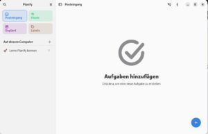 Abbildung 5: Das Programmfenster von Planify orientiert sich an gängigen Gnome-Konventionen.