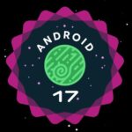 Android 17 ist bereit für die Veröffentlichung – und kommt zuerst auf die Pixel-Smartphones. Quelle: Google